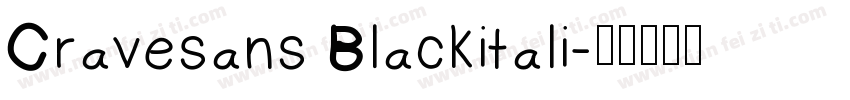 Cravesans Blackitali字体转换